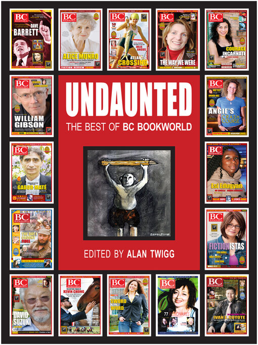 Title details for Undaunted by Alan Twigg - Available